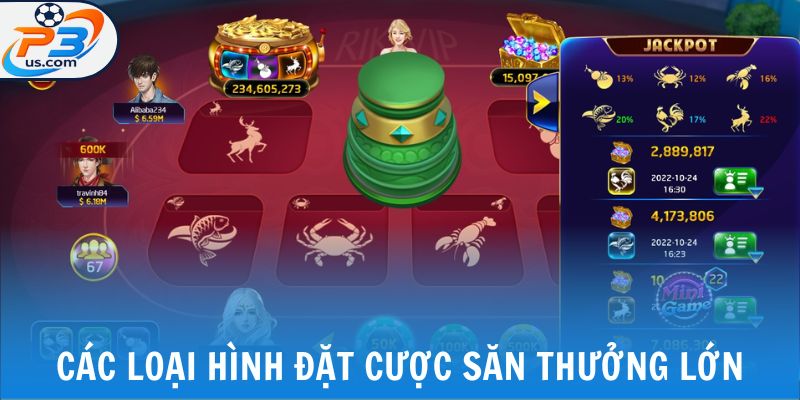 Bầu Cua - Giới Thiệu Cụ Thể Luật Chơi Dành Cho Newbie 6 Các loại hình đặt cược săn thưởng lớn